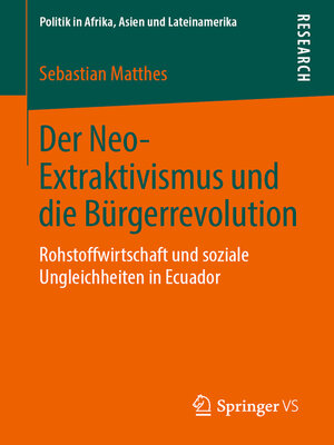 cover image of Der Neo-Extraktivismus und die Bürgerrevolution